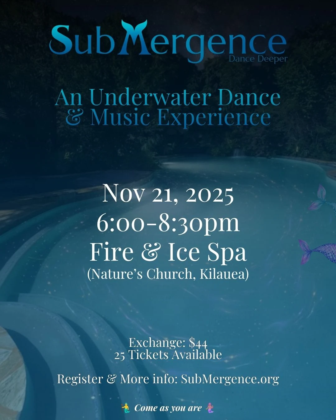 SubMergence at Fire & Ice Spa flyer showing a dark tropical pool washed in deep blue with small points of light