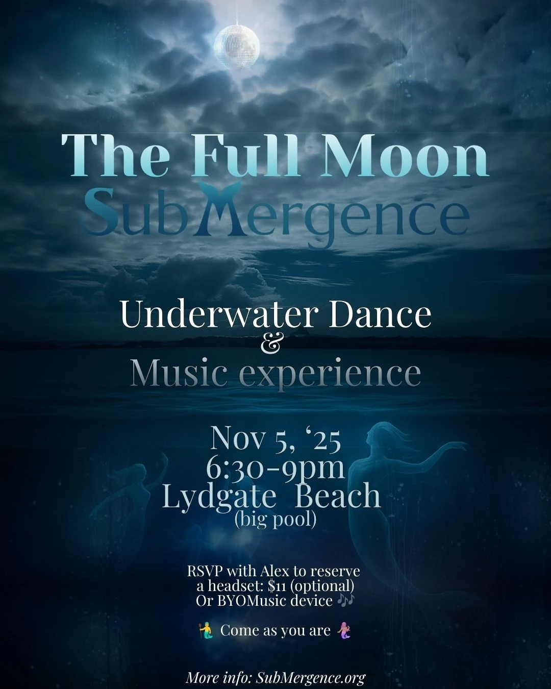 The Full Moon SubMergence flyer showing a moonlit ocean, a disco ball, and dancers moving underwater